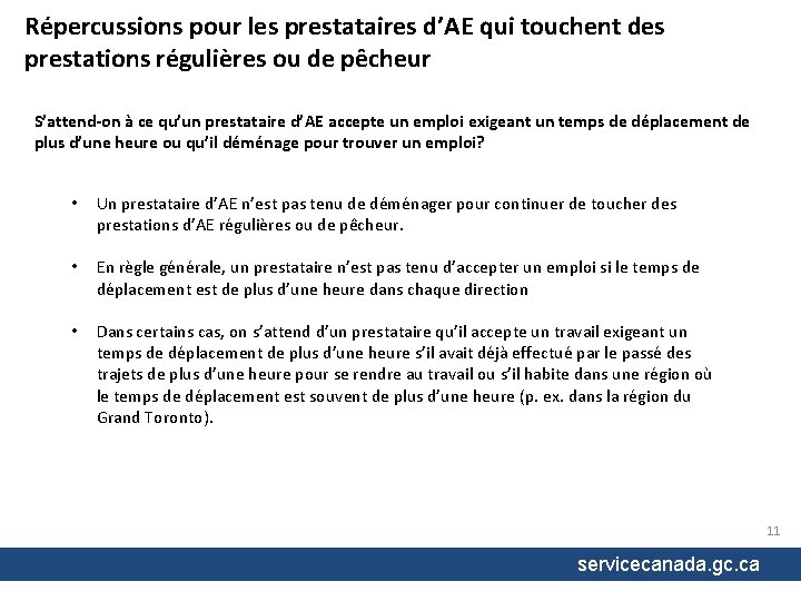 Répercussions pour les prestataires d’AE qui touchent des prestations régulières ou de pêcheur S’attend-on