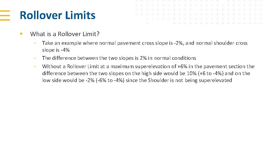 Rollover Limits § What is a Rollover Limit? – Take an example where normal