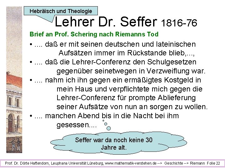 Hebräisch und Theologie Lehrer Dr. Seffer 1816 -76 Brief an Prof. Schering nach Riemanns