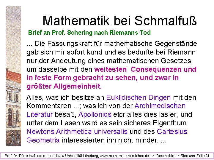 Mathematik bei Schmalfuß Brief an Prof. Schering nach Riemanns Tod . . . Die