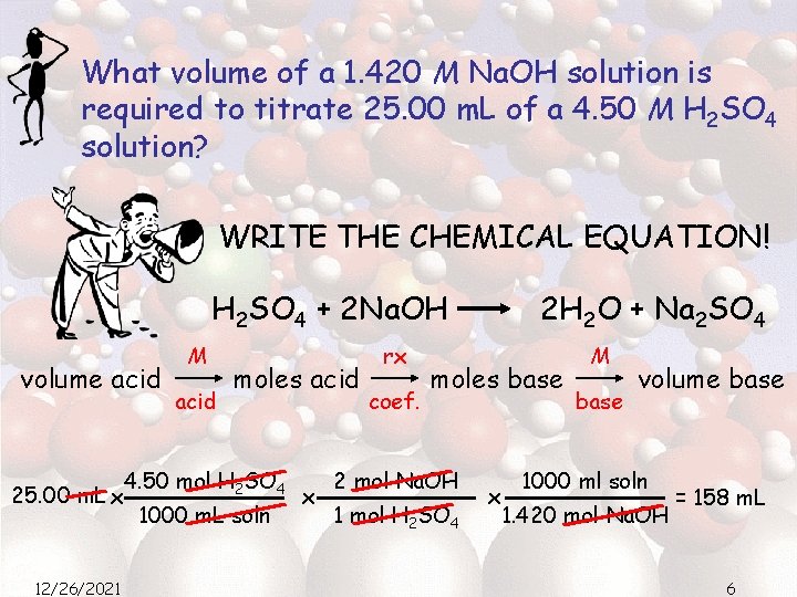 What volume of a 1. 420 M Na. OH solution is required to titrate