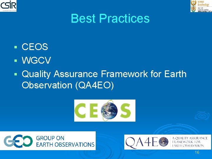 Best Practices CEOS § WGCV § Quality Assurance Framework for Earth Observation (QA 4