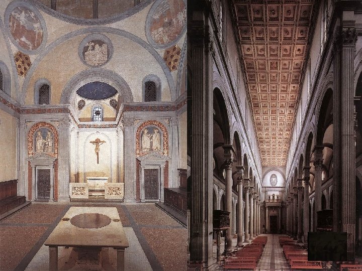 BRUNELLESCHI • Renaissance architects sought to reflect a humancentered world. • Filippo Brunelleschi created