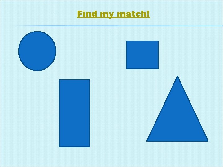 Find my match! 