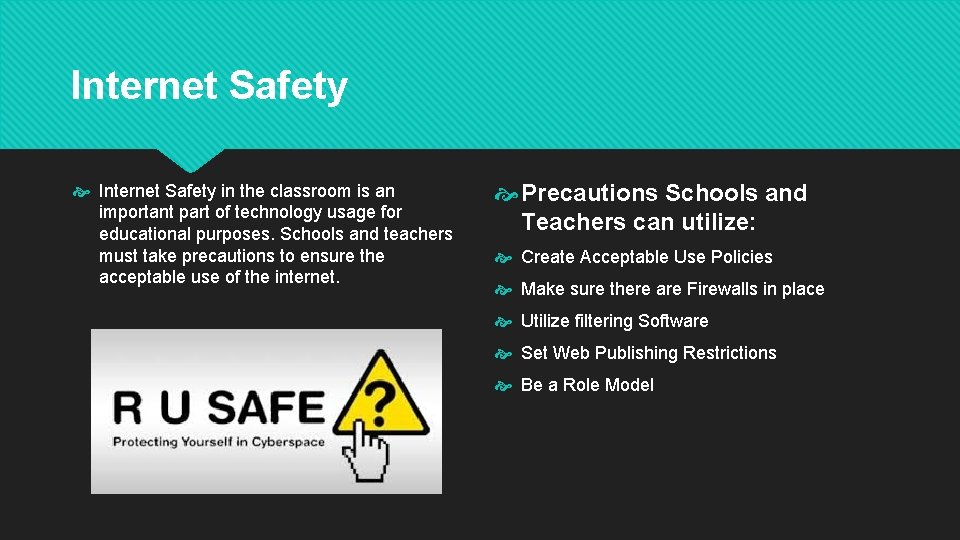 Internet Safety in the classroom is an important part of technology usage for educational
