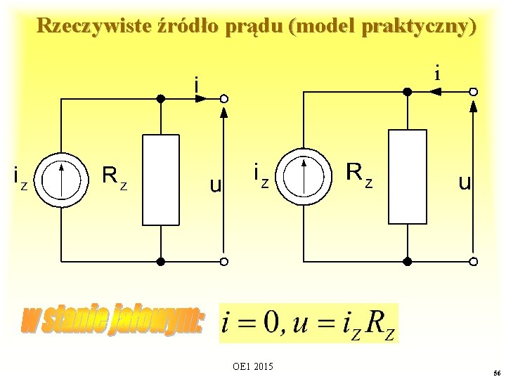 Rzeczywiste źródło prądu (model praktyczny) i OE 1 2015 56 