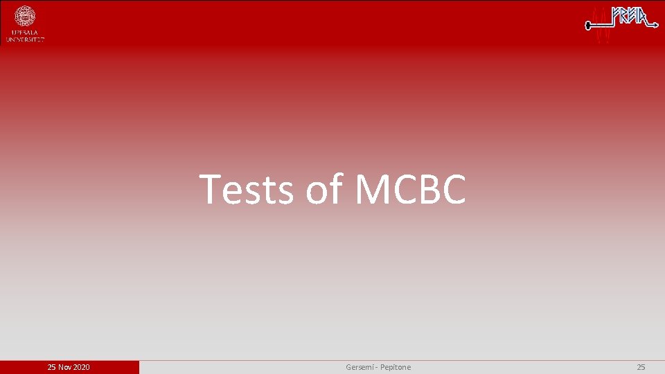 Tests of MCBC 25 Nov 2020 Gersemi - Pepitone 25 