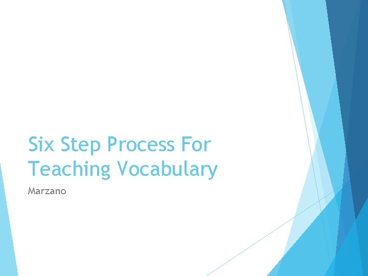 Six Step Process For Teaching Vocabulary Marzano 