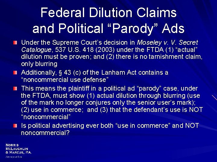 Federal Dilution Claims and Political “Parody” Ads Under the Supreme Court’s decision in Moseley