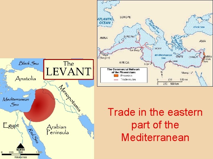 Trade in the eastern part of the Mediterranean 