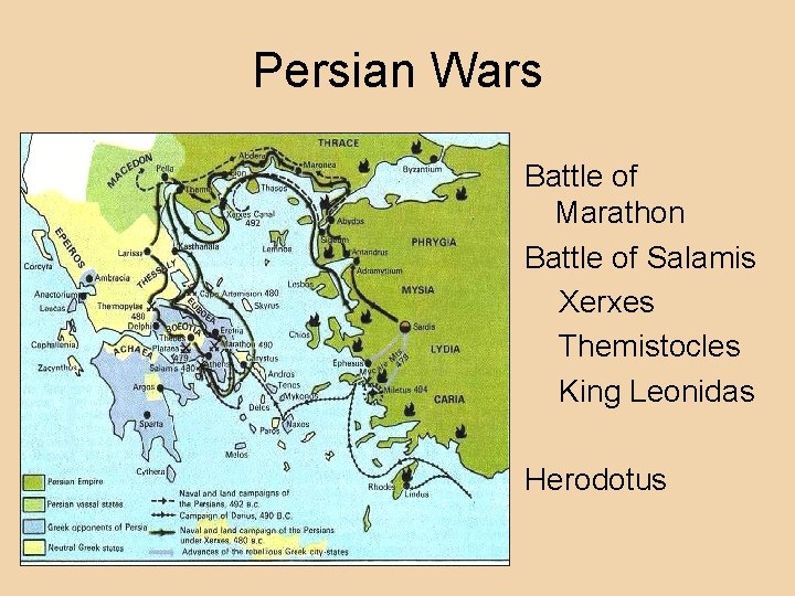 Persian Wars Battle of Marathon Battle of Salamis Xerxes Themistocles King Leonidas Herodotus 