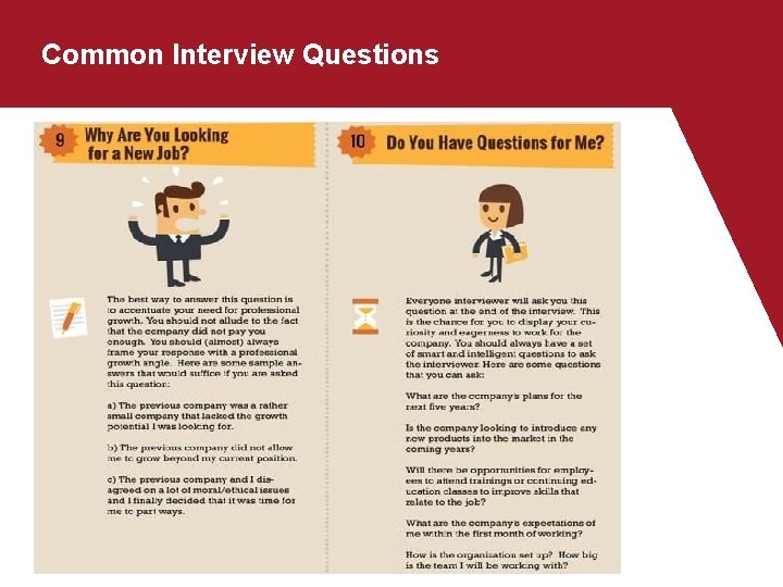 Common Interview Questions Common Interview Questions