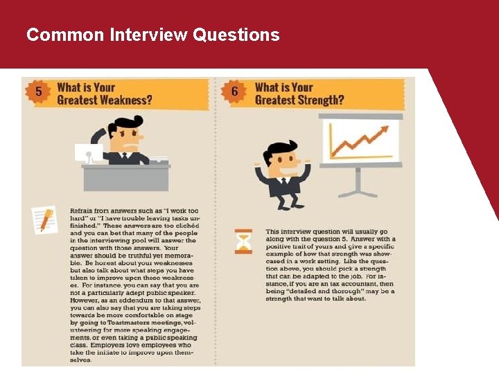 Common Interview Questions Common Interview Questions
