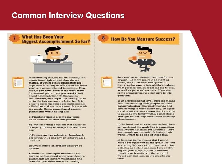 Common Interview Questions Common Interview Questions