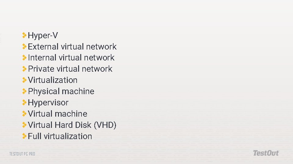 Hyper-V External virtual network Internal virtual network Private virtual network Virtualization Physical machine Hypervisor