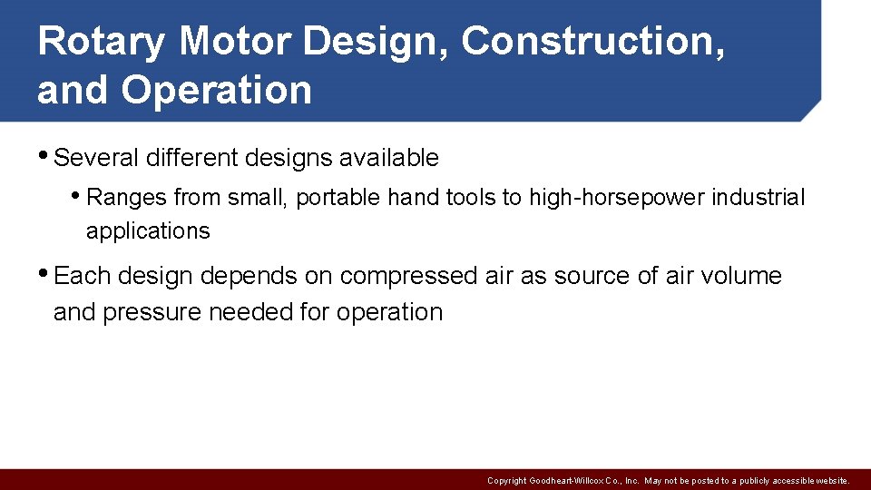 Rotary Motor Design, Construction, and Operation • Several different designs available • Ranges from