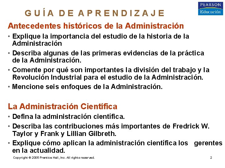 GUÍA DE APRENDIZAJE o Antecedentes históricos de la Administración • Explique la importancia del