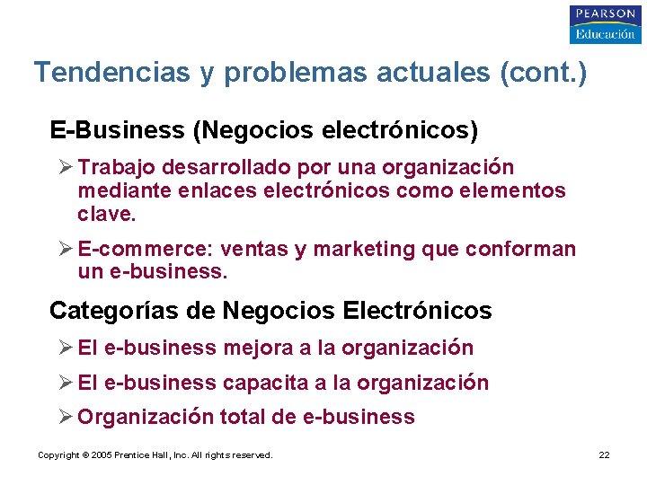 Tendencias y problemas actuales (cont. ) • E-Business (Negocios electrónicos) Ø Trabajo desarrollado por
