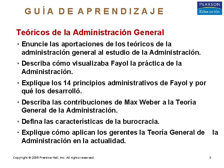 GUÍA DE APRENDIZAJE o. Teóricos de la Administración General • Enuncie las aportaciones de