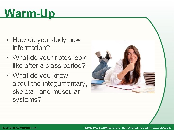 Warm-Up • How do you study new information? • What do your notes look
