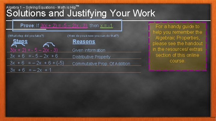 Algebra 1 – Solving Equations - Math is Hip™ Solutions and Justifying Your Work