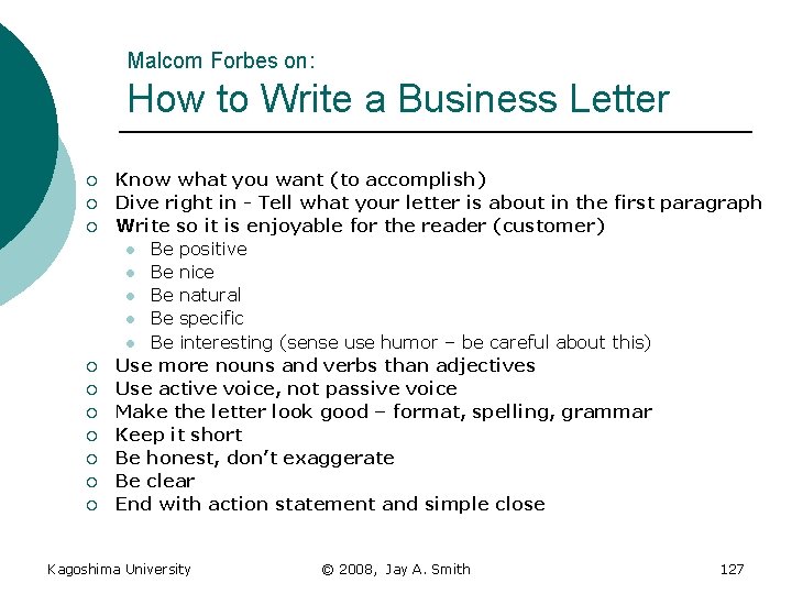 Malcom Forbes on: How to Write a Business Letter ¡ ¡ ¡ ¡ ¡
