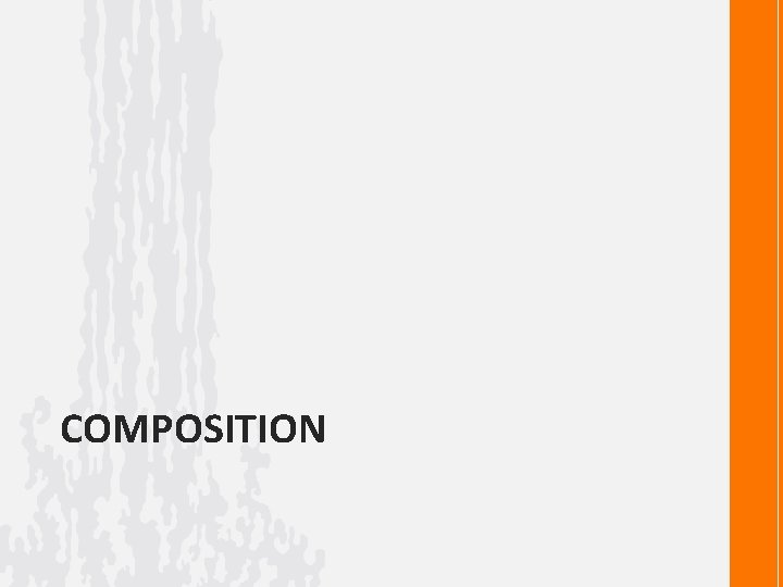 COMPOSITION 