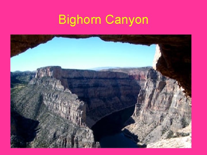 Bighorn Canyon 