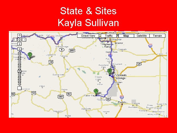 State & Sites Kayla Sullivan 
