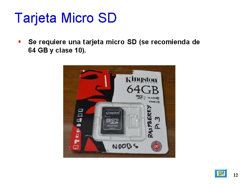 Tarjeta Micro SD Se requiere una tarjeta micro SD (se recomienda de 64 GB