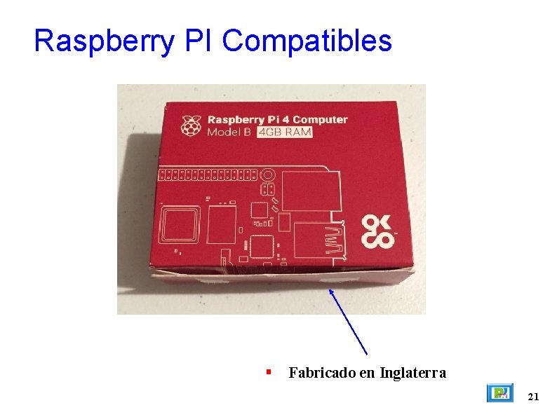 Raspberry PI Compatibles Fabricado en Inglaterra 21 