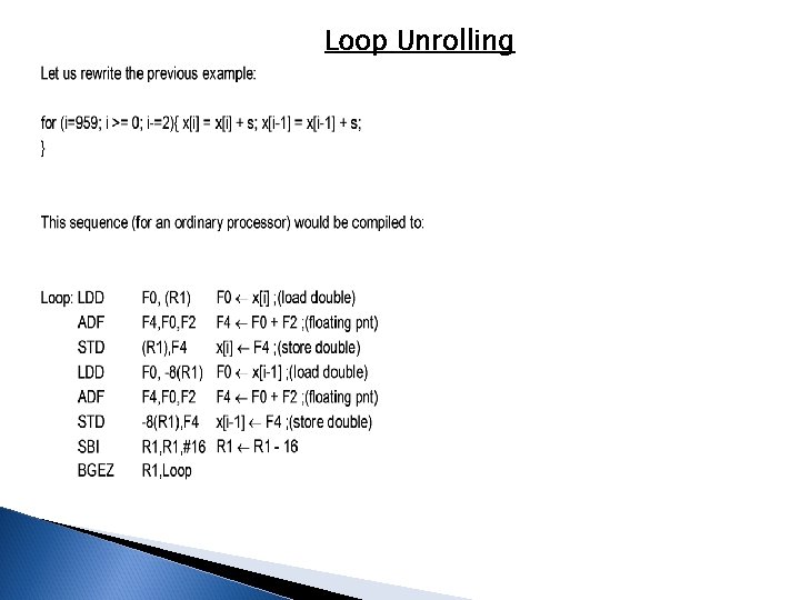 Loop Unrolling 