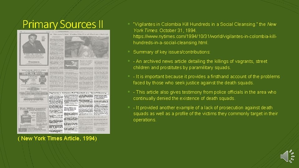 Primary Sources II § “Vigilantes in Colombia Kill Hundreds in a Social Cleansing. ”