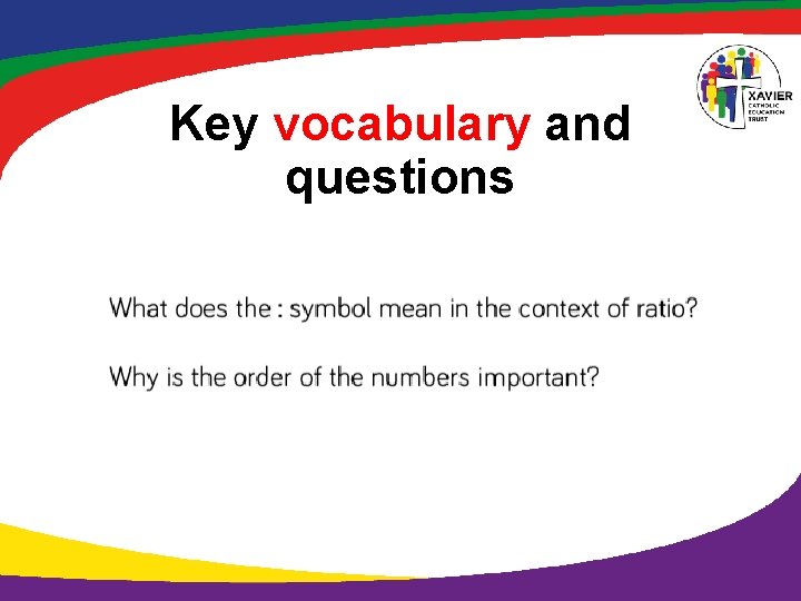 Key vocabulary and questions 
