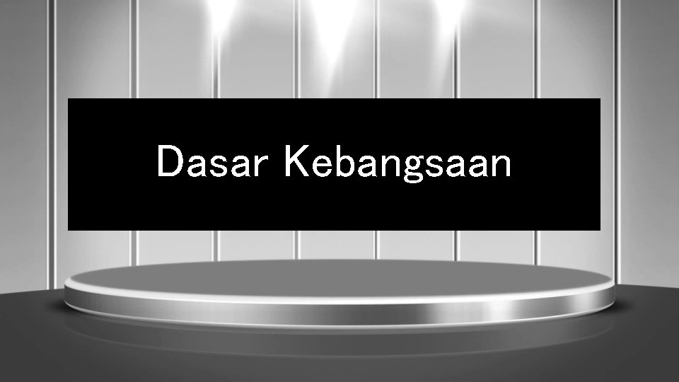 Dasar Kebangsaan 