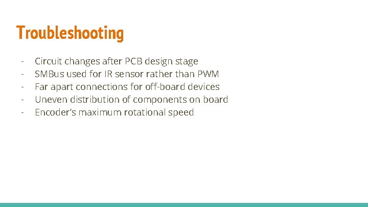 Troubleshooting - Circuit changes after PCB design stage SMBus used for IR sensor rather