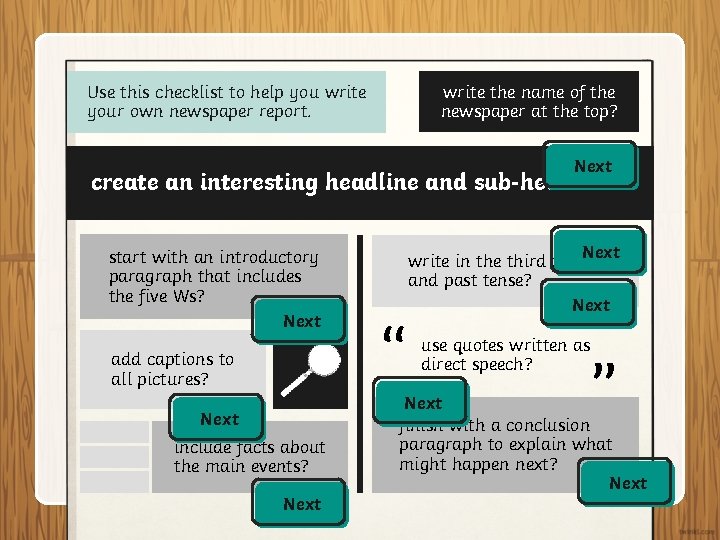 A Newspaper Report Checklist Use this checklist to help you write your own newspaper