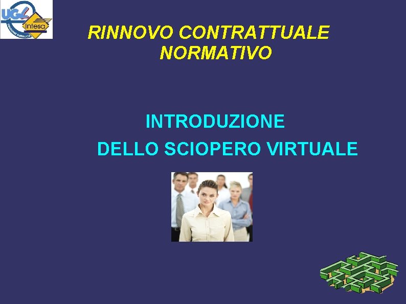 RINNOVO CONTRATTUALE NORMATIVO INTRODUZIONE DELLO SCIOPERO VIRTUALE 