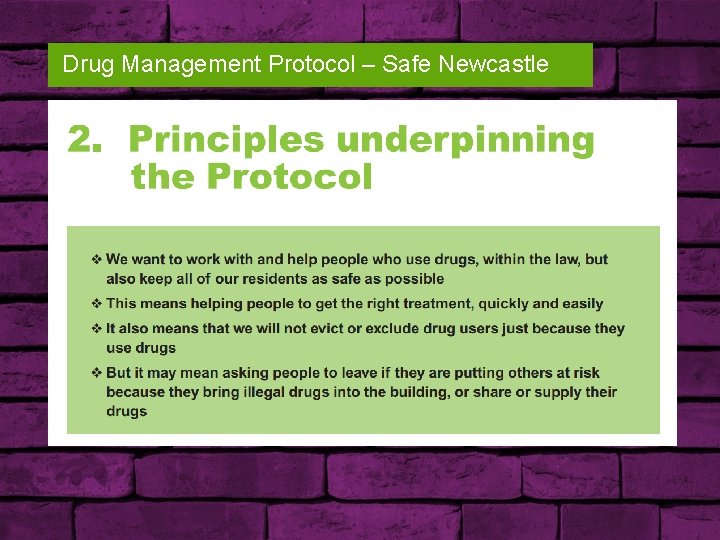 Drug Management Protocol – Safe Newcastle 