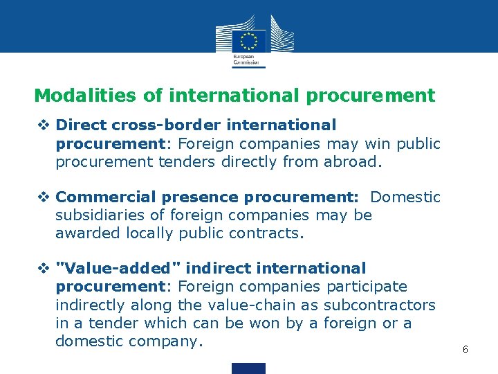Modalities of international procurement v Direct cross-border international procurement: Foreign companies may win public