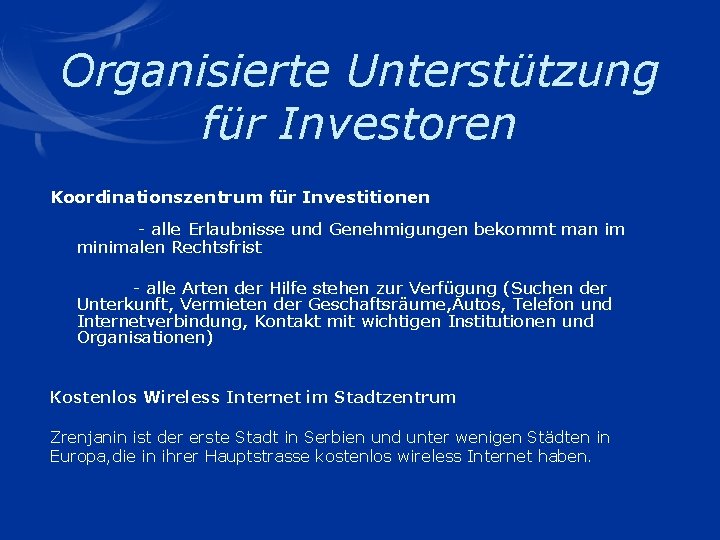 Organisierte Unterstützung für Investoren Koordinationszentrum für Investitionen - alle Erlaubnisse und Genehmigungen bekommt man