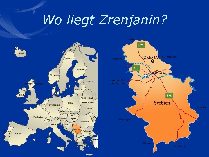 Wo liegt Zrenjanin? 