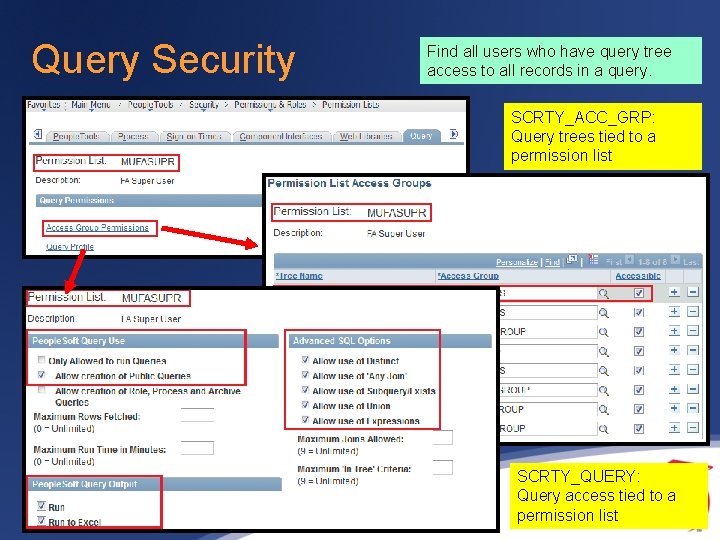 Query Security Find all users who have query tree access to all records in Query Security Find all users who have query tree access to all records in