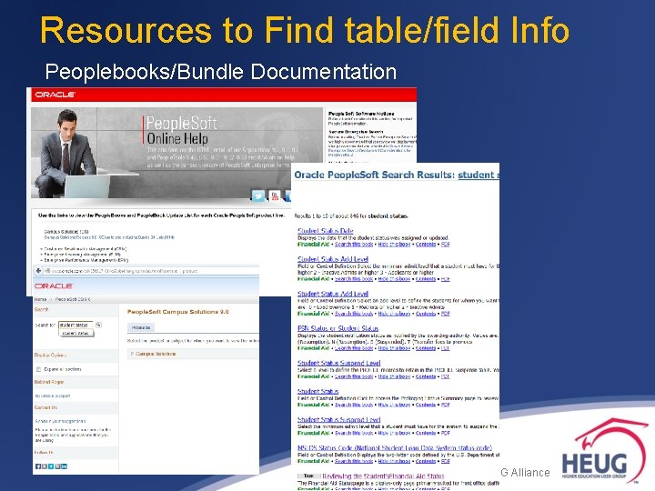 Resources to Find table/field Info Peoplebooks/Bundle Documentation 2015 MIDHEUG Alliance Resources to Find table/field Info Peoplebooks/Bundle Documentation 2015 MIDHEUG Alliance