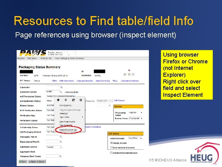 Resources to Find table/field Info Page references using browser (inspect element) Using browser Firefox Resources to Find table/field Info Page references using browser (inspect element) Using browser Firefox