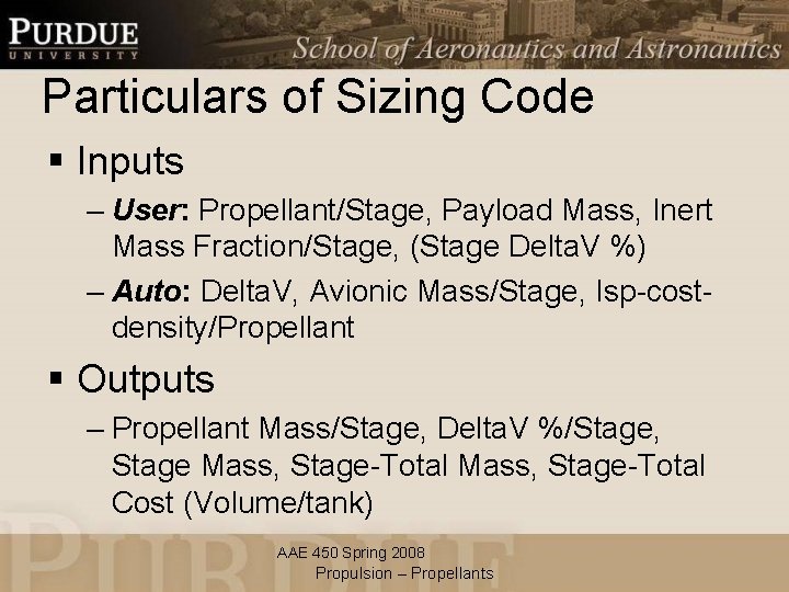 Particulars of Sizing Code § Inputs – User: Propellant/Stage, Payload Mass, Inert Mass Fraction/Stage,