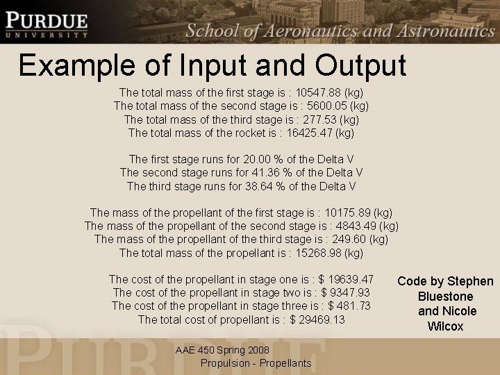 Example of Input and Output The total mass of the first stage is :