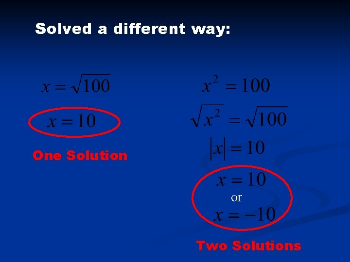 Solved a different way: One Solution or Two Solutions 