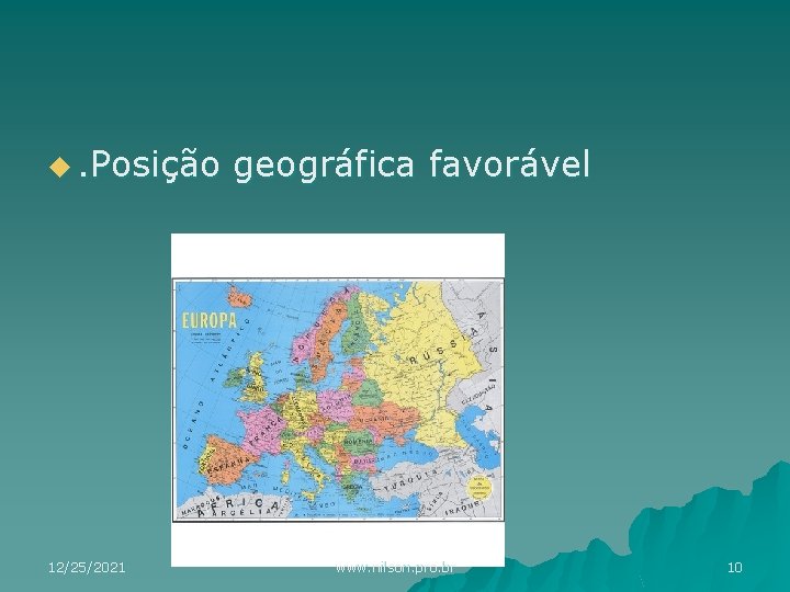 u. Posição 12/25/2021 geográfica favorável www. nilson. pro. br 10 