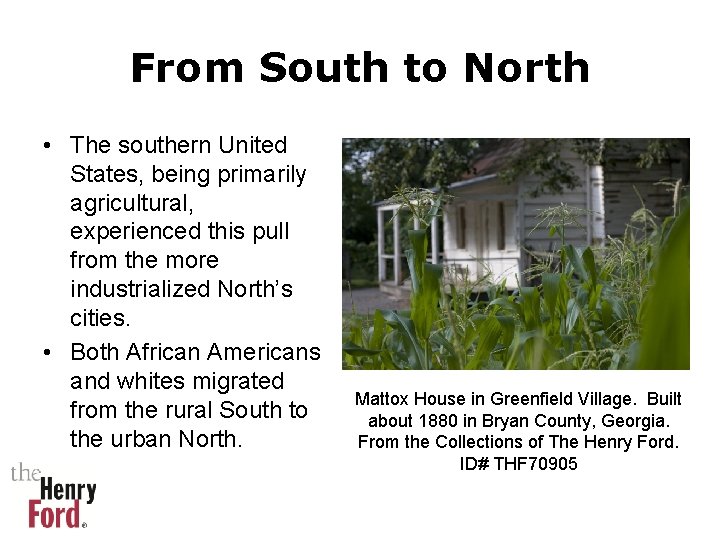 From South to North • The southern United States, being primarily agricultural, experienced this